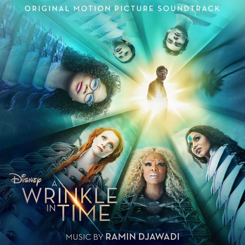 Излом времени / A Wrinkle in Time (by Ramin Djawadi) - 2018, MP3, 320 kbps