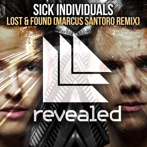 Sick Individuals - Lost & Found (Marcus Santoro Remix) (Revealed Recordings [REVRSP068B]) - 2015, MP3, 320 kbps