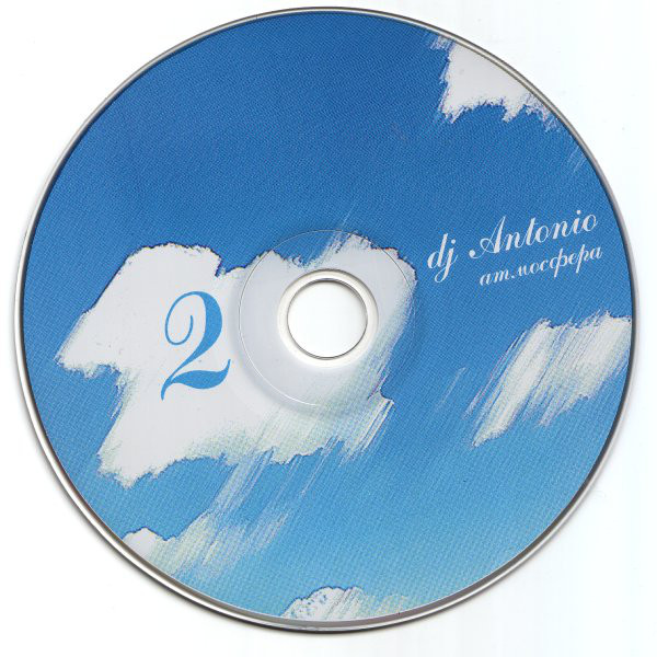 DJ Antonio - Атмосфера - 2006, MP3, 256 Кбит/сек