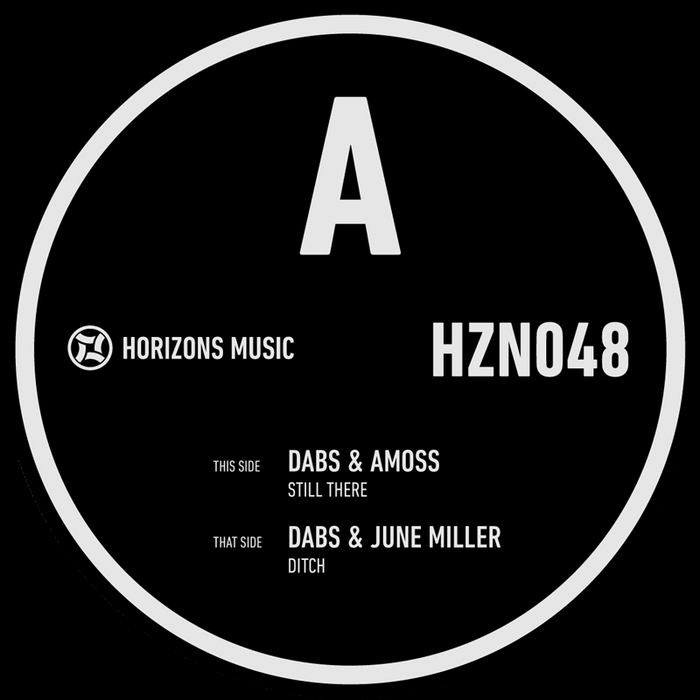 Dabs & Amoss & June Miller - Still There / Ditch (Horizons Music [HZN048]) WEB - 2012, MP3 (tracks), 320 kbps