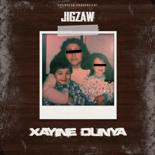 Jigzaw - Xayine Dunya - 2021, MP3, 320 kbps