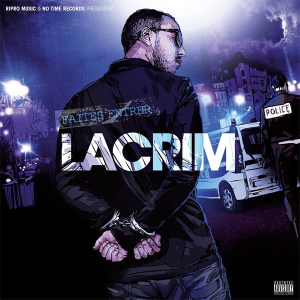 Lacrim - Faites Entrer Lacrim - 2012, MP3, 320 kbps