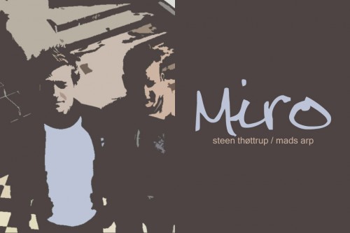 Miro (Mads Arp & Steen Thottrup [Thøttrup]) Discography/Дискография (Remote, Orange, Colours, Arpiction, Krystal, Professional Losers) 1995-2011 - MP3 (2 albums, 23 singles, 24 remixes, 20 tracks) 128…320, VBR