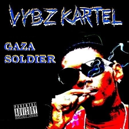 Vybz Kartel - Gaza Soldier - 2011, MP3, 192 kbps