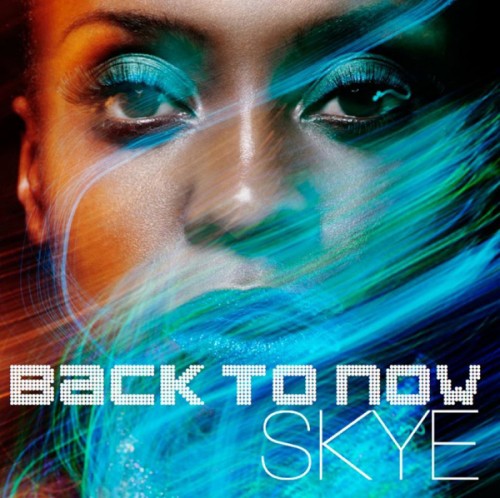 Skye - Back To Now - 2012, MP3 (tracks), 320 kbps