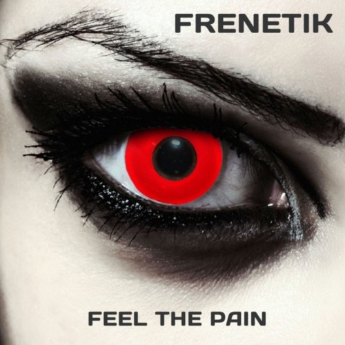 Frenetik - Feel the Pain - 2019, FLAC (tracks), lossless